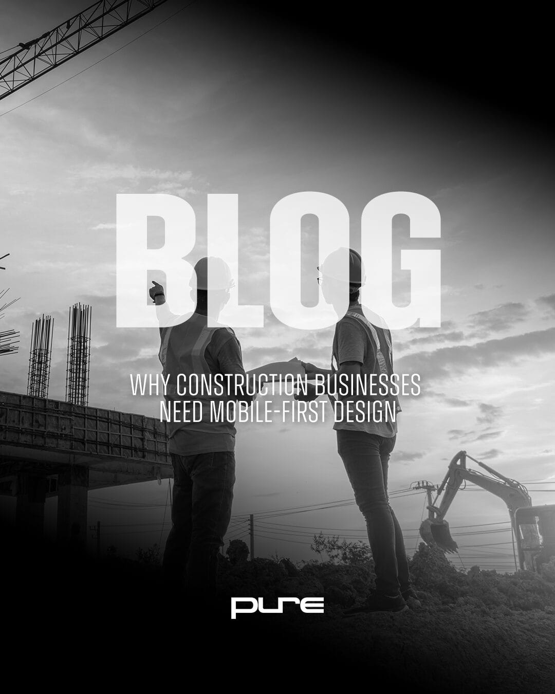 Why Construction Businesses Need Mobile-First Design